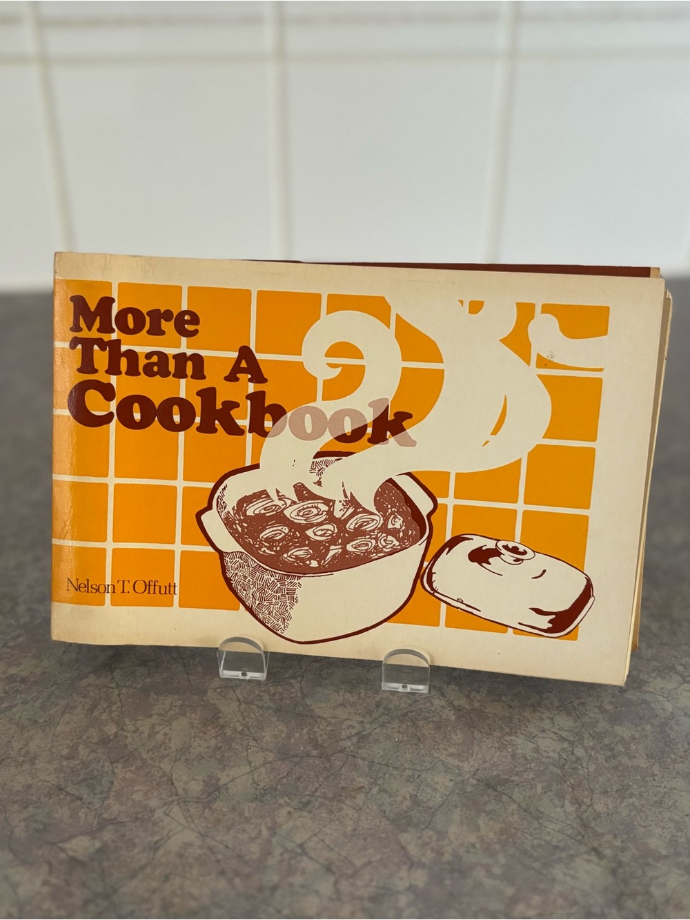 80's "More Than a Cookbook" - 80's Cookbook - Beginner Recipes - Cooking Hints